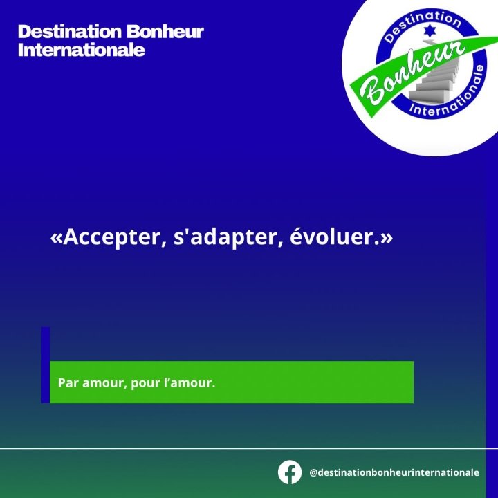 Accepter, s'adapter, évoluer